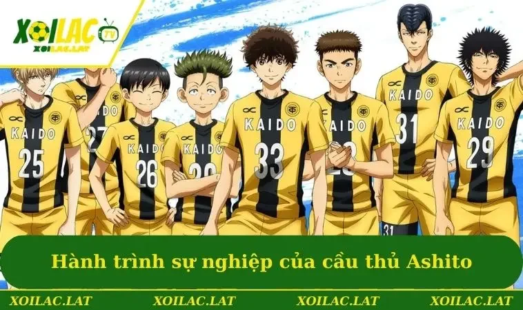 Hành trình sự nghiệp của cầu thủ Ashito